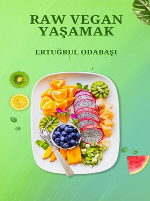 cover image of Raw Vegan Yaşamak